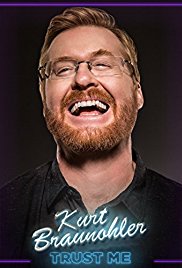 Kurt Braunohler: Trust Me