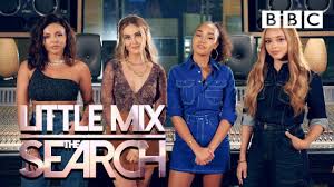 Little Mix The Search - Season 1