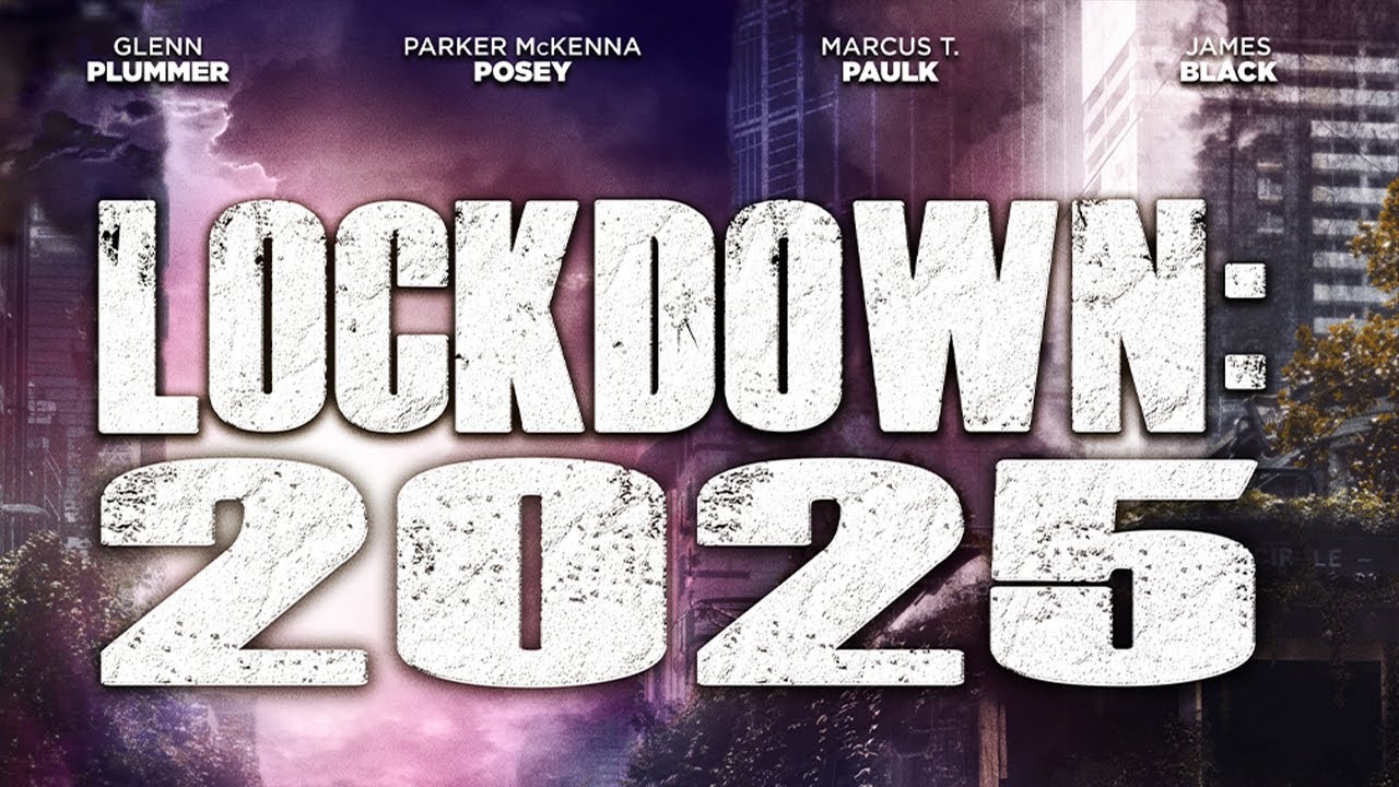 Lockdown 2025