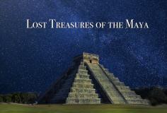 Lost Treasures of the Maya - Season 1