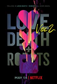 Love, Death & Robots - Season 2