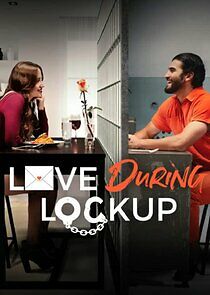 Love During Lockup - Season 2