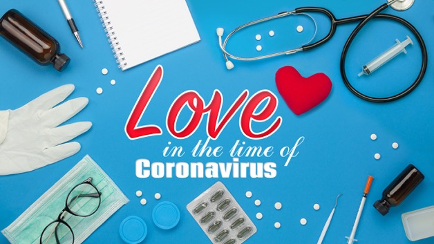 Love in the Time of Corona - Season 1