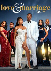 Love & Marriage: DC - Season 1