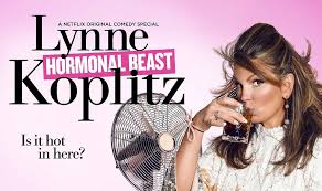 Lynne Koplitz: Hormonal Beast