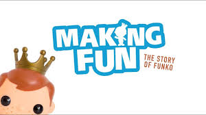 Making Fun: The Story of Funko