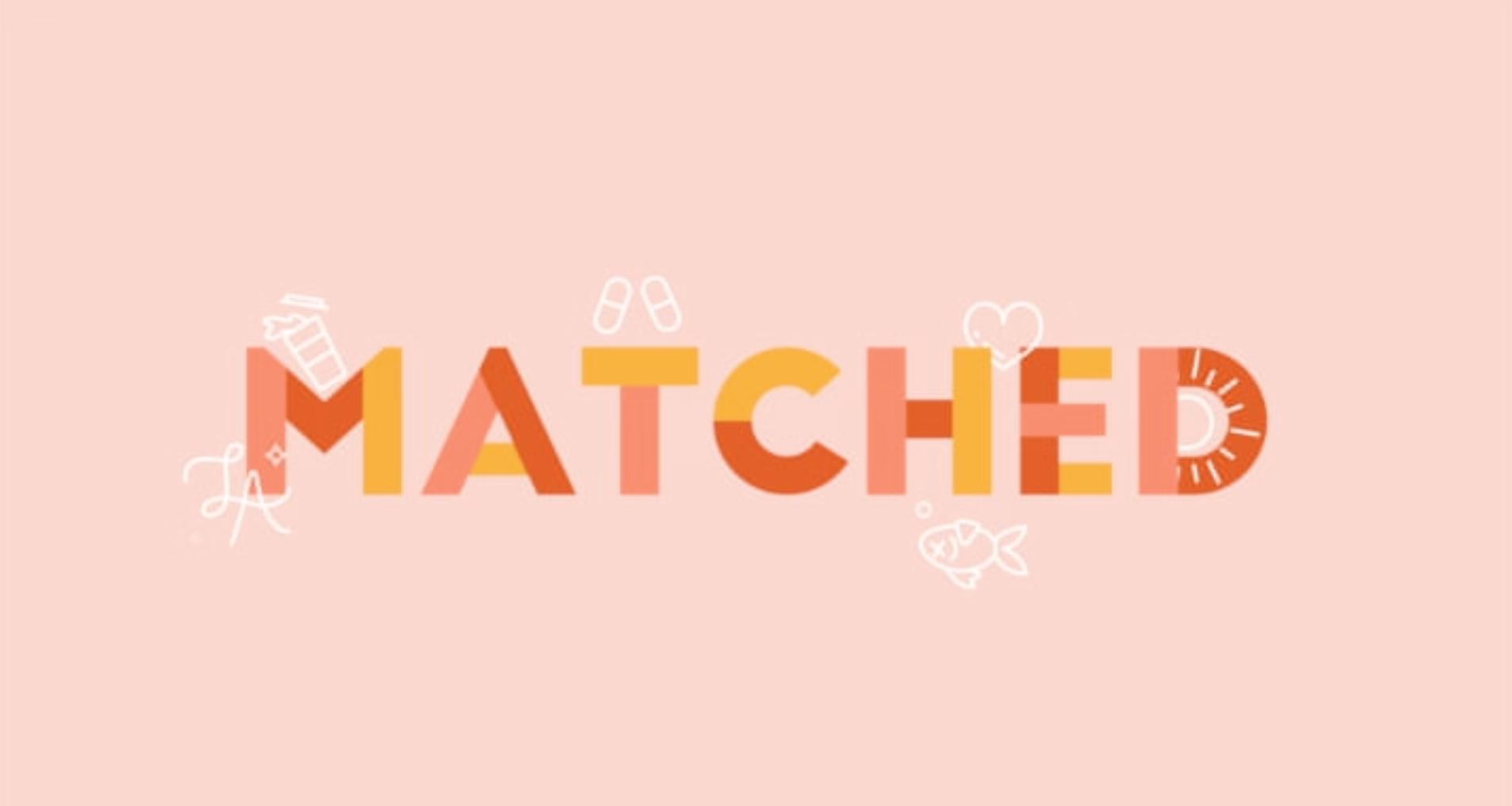 Matched