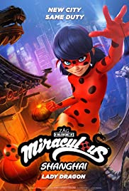Miraculous World: Shanghai - The Legend of Ladydragon
