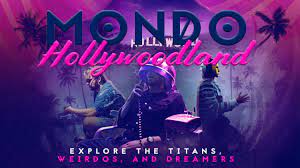 Mondo Hollywoodland