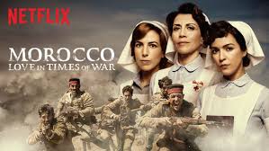 Morocco: Love in Times of War - Season 1