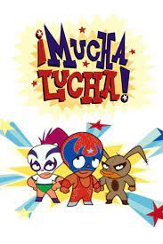 ¡Mucha Lucha! - Season 1