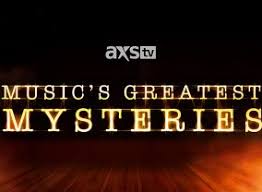 Music's Greatest Mysteries - Season 1