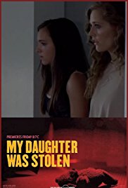 My Daughter Was Stolen