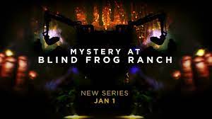 Mystery at Blind Frog Ranch - Season 1