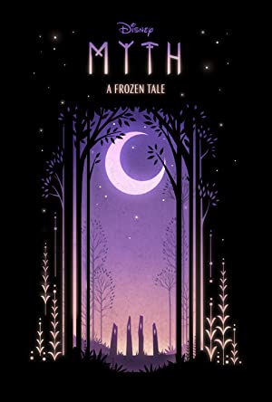 Myth: A Frozen Tale (short 2019)
