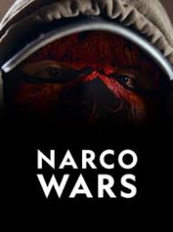 Narco Wars - Season 1