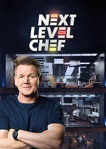 Next Level Chef - Season 1