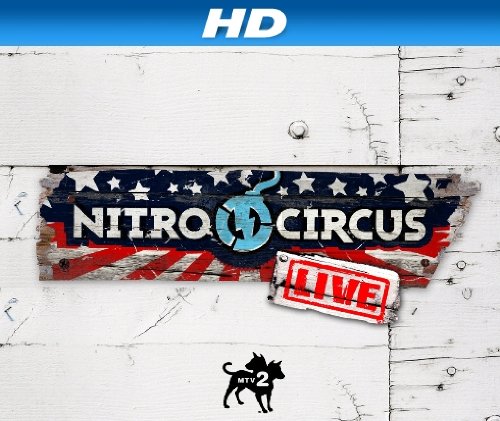 Nitro Circus Live - Season 1