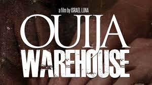 Ouija Warehouse