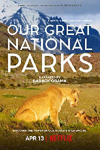 Our Great National Parks - Season 1