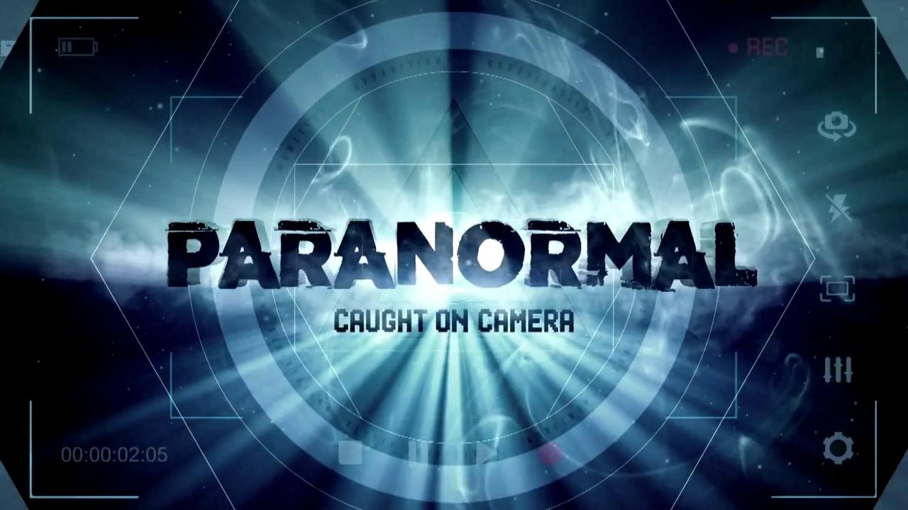 Paranormal Caught on Camera - Season 2