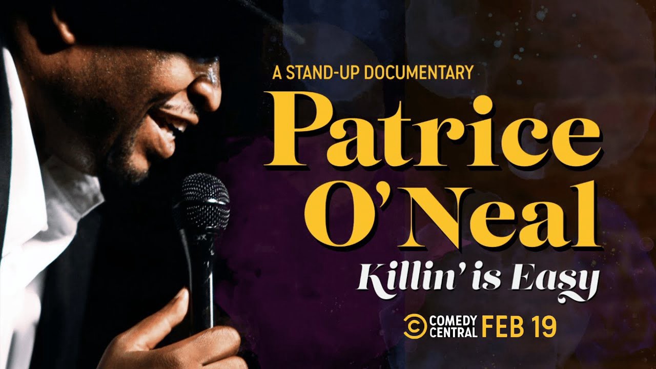 Patrice O'Neal: Killing Is Easy