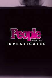 People Magazine Investigates - Season 6