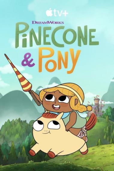 Pinecone & Pony - Season 1
