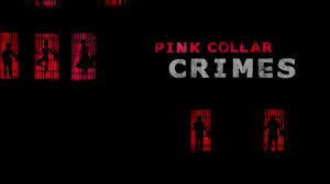 Pink Collar Crimes - Season 1