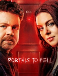 Portals to Hell - Season 3