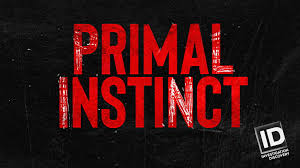 Primal Instinct - Season 2