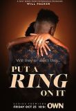 Put A Ring On It - Season 1