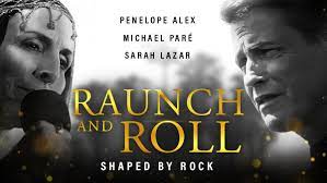 Raunch and Roll