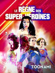 Reign Of The Superwomen