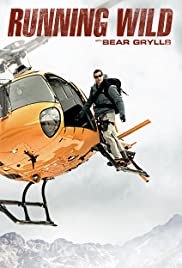 Running Wild with Bear Grylls - Season 6