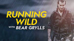 Running Wild with Bear Grylls - Season 6