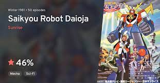 Saikyou Robot Daiouja - Season 1