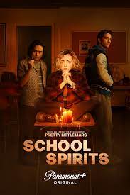 School Spirits - Season 1