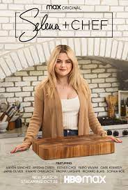 Selena + Chef - Season 4