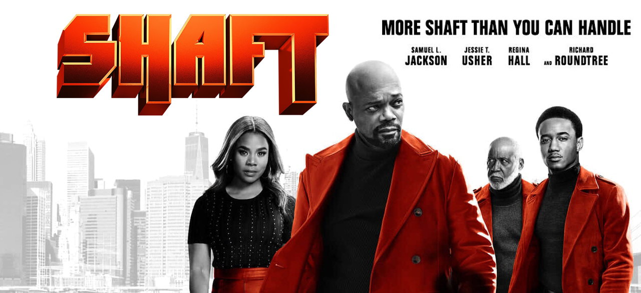 Shaft 2019