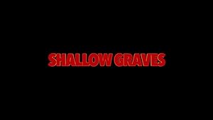 Shallow Graves (short 2020)
