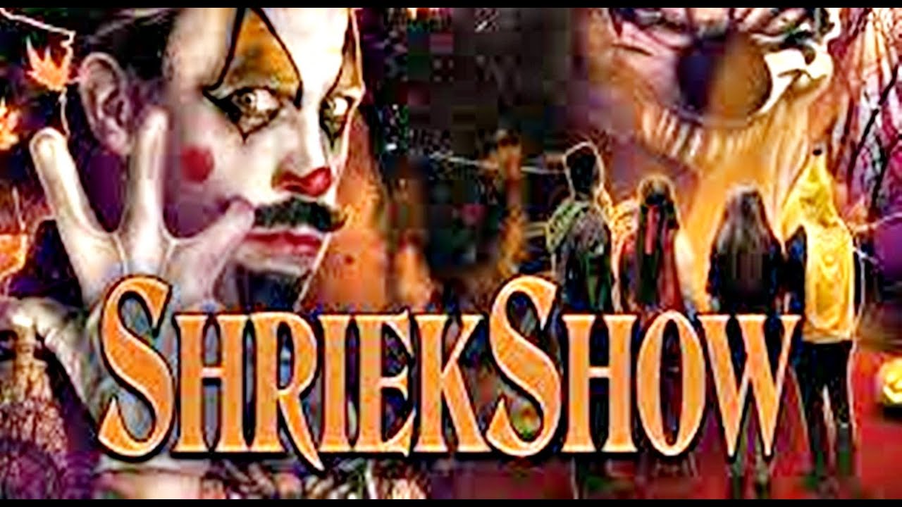 Shriekshow