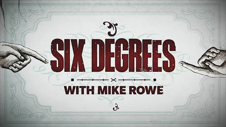 Six Degrees with Mike Rowe - Season 1