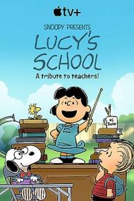 Snoopy Presents: Lucy's School (tv Special 2022)