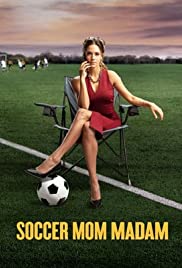 Soccer Mom Madam