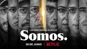 Somos. - Season 1