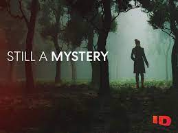 Still A Mystery - Season 4