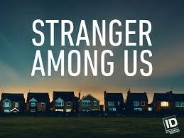 Stranger Among Us - Season 1