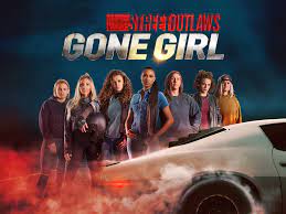 Street Outlaws: Gone Girl - Season 1