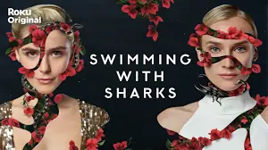 Swimming with Sharks - Season 1